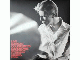 David Bowie : Live Nassau Coliseum '76